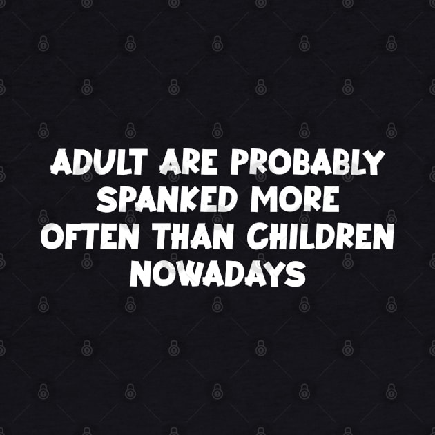 Funny quotes-adult quotes-spank joke by Kimpoel meligi